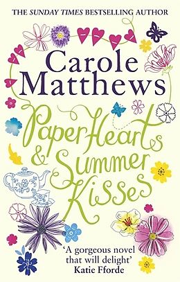 Couverture cartonnée Paper Hearts and Summer Kisses de Carole Matthews