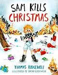 E-Book (epub) Sam Kills Christmas von Thomas Ridgewell