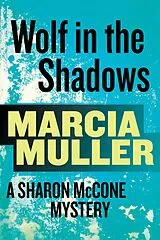 E-Book (epub) Wolf in the Shadows von Marcia Muller