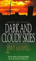 E-Book (epub) Dark And Cloudy Skies von Jenny Maxwell