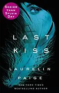 E-Book (epub) Last Kiss von Laurelin Paige