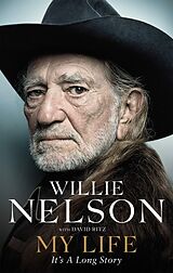 Couverture cartonnée My Life: It's a Long Story de Nelson Willie