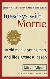 Kartonierter Einband Tuesdays With Morrie von Mitch Albom