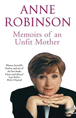 E-Book (epub) Memoirs of an Unfit Mother von Anne Robinson