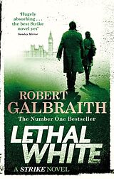 Kartonierter Einband Lethal White von Galbraith Robert