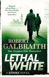 Kartonierter Einband Lethal White von Robert Galbraith
