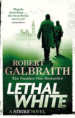 Couverture cartonnée Lethal White de Robert Galbraith