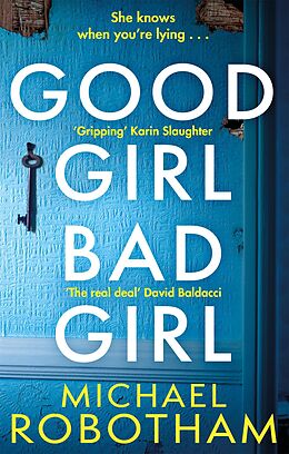E-Book (epub) Good Girl, Bad Girl von Michael Robotham