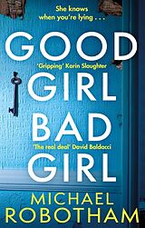 Kartonierter Einband Good Girl, Bad Girl von Michael Robotham