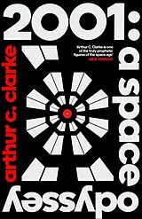Kartonierter Einband 2001: A Space Odyssey von Arthur C. Clarke