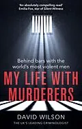 E-Book (epub) My Life with Murderers von David Wilson