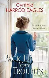 Fester Einband Pack Up Your Troubles von Cynthia Harrod-Eagles