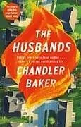 Kartonierter Einband The Husbands von Chandler Baker