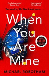 eBook (epub) When You Are Mine de Michael Robotham