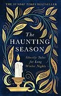 E-Book (epub) The Haunting Season von Bridget Collins, Natasha Pulley, Kiran Millwood Hargrave