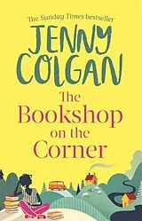 Kartonierter Einband The Bookshop on the Corner von Jenny Colgan