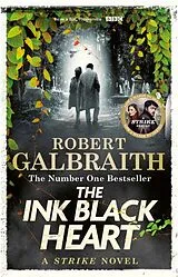 Kartonierter Einband The Ink Black Heart von Robert Galbraith