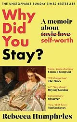 Kartonierter Einband Why Did You Stay?: The instant Sunday Times bestseller von Rebecca Humphries