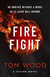 Couverture cartonnée Firefight de Tom Wood