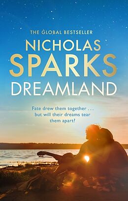 Kartonierter Einband Dreamland von Nicholas Sparks