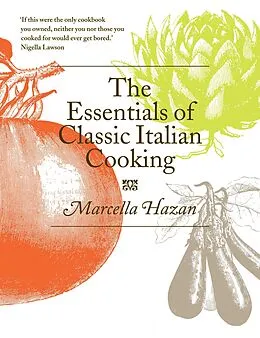 E-Book (epub) The Essentials of Classic Italian Cooking von Marcella Hazan