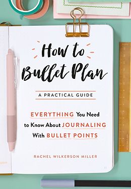 E-Book (epub) How to Bullet Plan von Rachel Wilkerson Miller