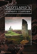 Couverture cartonnée Scotland's Hidden History de Armit