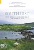 Kartonierter Einband South Uist von Mike Parker Pearson, Niall Sharples, Jim Symonds