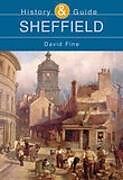 Kartonierter Einband Sheffield: History and Guide von David Fine