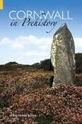 Cornwall in Prehistory