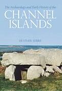 The Archaeology and Early History of the Channel Islands