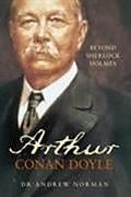 Fester Einband Arthur Conan Doyle von Dr Andrew Norman