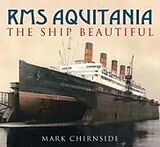 Couverture cartonnée RMS Aquitania de Mark Chirnside