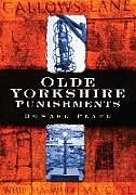 Couverture cartonnée Olde Yorkshire Punishments de Howard Peach