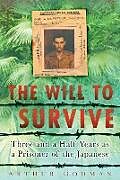 Couverture cartonnée The Will to Survive de Arthur Godman