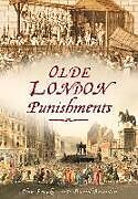 Couverture cartonnée Olde London Punishments de David Brandon, Alan Brooke