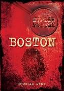 Couverture cartonnée Murder and Crime Boston de Douglas Wynn