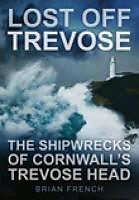 Couverture cartonnée Lost Off Trevose de Brian French