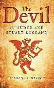 Kartonierter Einband The Devil in Tudor and Stuart England von Darren Oldridge