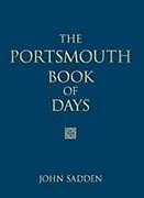 Livre Relié The Portsmouth Book of Days de John Sadden