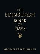 Livre Relié The Edinburgh Book of Days de Michael T R B Turnbull