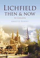 Livre Relié Lichfield Then & Now de Annett Rubery
