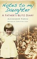 E-Book (epub) Notes to my Daughter von Alexander Pierce