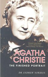 eBook (epub) Agatha Christie: The Finished Portrait de Andrew Norman