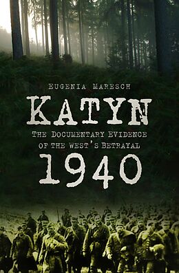 eBook (epub) Katyn 1940 de Eugenia Maresch