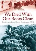 E-Book (epub) We Died With Our Boots Clean von Kenneth McAlpine