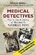 Couverture cartonnée Medical Detectives de Robin Odell