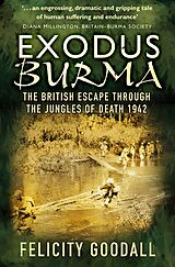 eBook (epub) Exodus Burma de Felicity Goodall