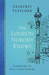 eBook (epub) The London Nobody Knows de Geoffrey Fletcher