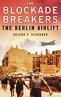E-Book (epub) The Blockade Breakers von Helena P Schrader